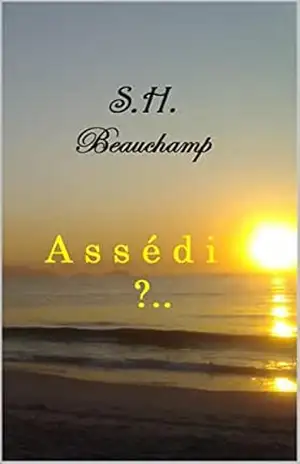 ASSÉDIO?.. – S.H. Beauchamp
