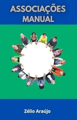 ASSOCIAÇÕES: MANUAL – ZÉLIO  ARAÚJO