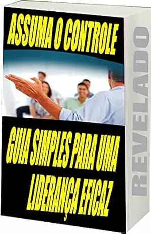 Assuma o Controle – R. Netto