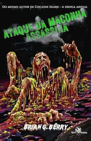 Capa do livro Ataque da Maconha Assassina - Brian G Berry