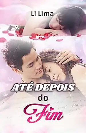 Até depois do fim – Li Lima