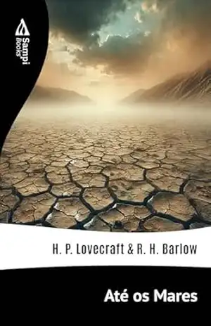 Até os Mares – H.P. Lovecraft