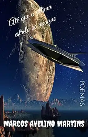 ATÉ QUE A ÚLTIMA ESTRELA SE APAGUE (OLYMPUS Livro 10) – MARCOS AVELINO MARTINS
