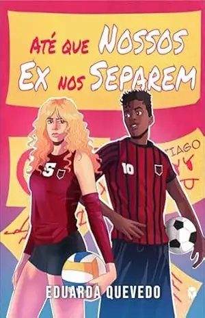 Capa do livro Até que Nossos Ex nos Separem - Eduarda Quevedo