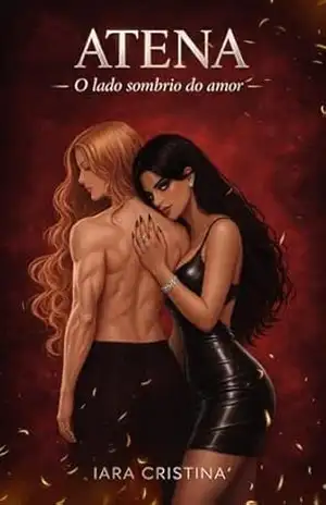 Atena: O lado sombrio do amor – Iara  Cristina
