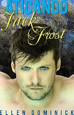 Atiçando Jack Frost – Ellen Dominick
