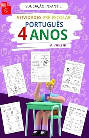 ATIVIDADES INFANTIL: PRÉ–ESCOLAR: 4 ANOS – GEORGIO SILVA ATIVIDADES INFANTIL: PRÉ–ESCOLAR: 4 ANOS – GEORGIO SILVA