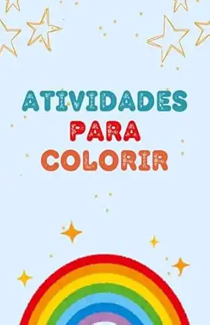Atividades para Colorir: Atividades Escolares - Mariana Melão Atividades para Colorir: Atividades Escolares - Mariana Melão
