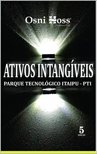 Baixar Ativos Intangíveis: Parque Tecnológico Itaipu pdf, epub, mobi, eBook