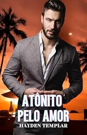 Atônito pelo Amor: Um Romance Gay MM – Hayden Templar