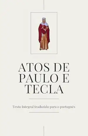 Capa do livro Atos de Paulo e Tecla - Henderson Bariani
