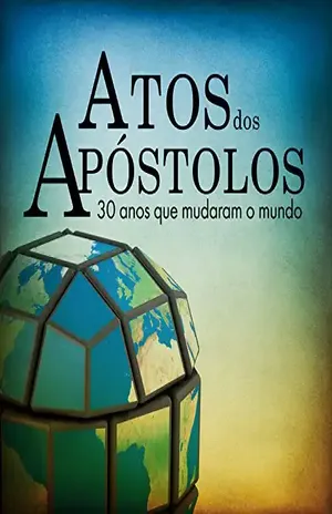 Atos dos Apóstolos (Revista do aluno): 30 anos que mudaram o mundo (Novo Testamento Livro 1) – Editora Cristã Evangélica