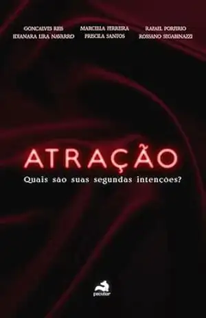 ATRAÇÃO: Quais são suas segundas intenções? – Peculiar Editora