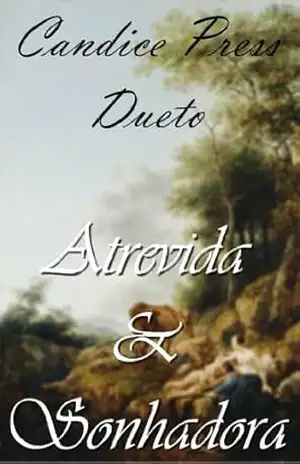 Atrevida & Sonhadora – Candice Press