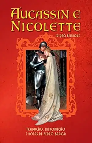 AUCASSIN E NICOLETTE – Anônimo