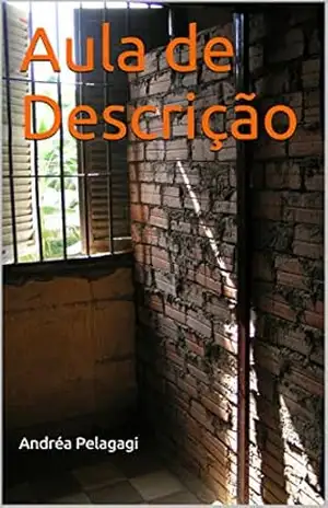 Capa do livro Aula de Descrição - Andréa Pelagagi