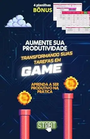 Aumente sua produtividade: Transforme suas tarefas em game – Nathalie Pottier