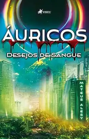 Áuricos: Desejos de Sangue – Mateus Alesy