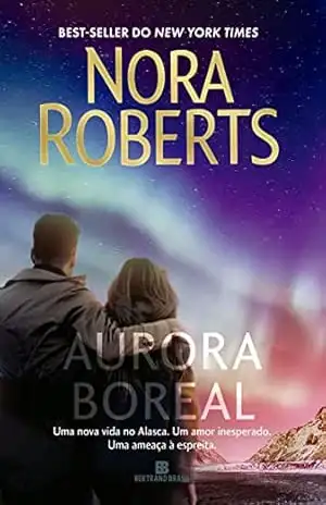 Aurora boreal – Nora Roberts