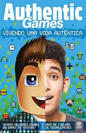 AuthenticGames: Vivendo uma vida autêntica – Marco Túlio AuthenticGames: Vivendo uma vida autêntica – Marco Túlio