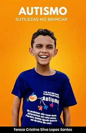 Autismo – Sutilezas no Brincar (Ebook) – Tereza Cristina Autismo – Sutilezas no Brincar (Ebook) – Tereza Cristina