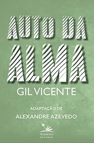 Baixar Auto da Alma: Adaptação de Alexandre Azevedo pdf, epub, mobi, eBook