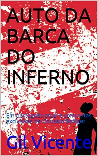 Baixar AUTO DA BARCA DO INFERNO: Em português atual e com notas exclusivas de Gonzalo Bolliger pdf, epub, mobi, eBook