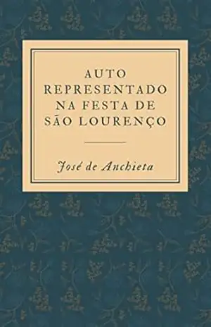 Auto Representado na Festa de São Lourenço – José  de Anchieta