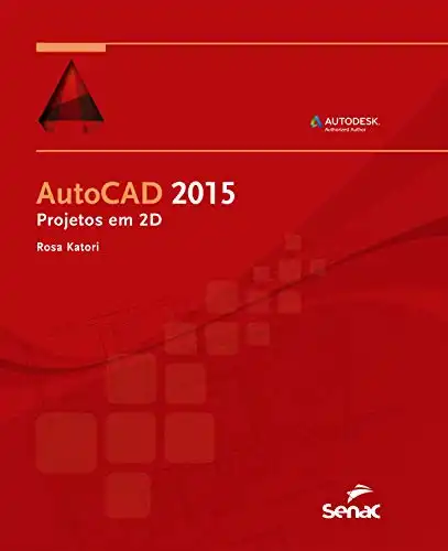 Baixar Autocad 2015: projetos em 2D (Informática) pdf, epub, mobi, eBook