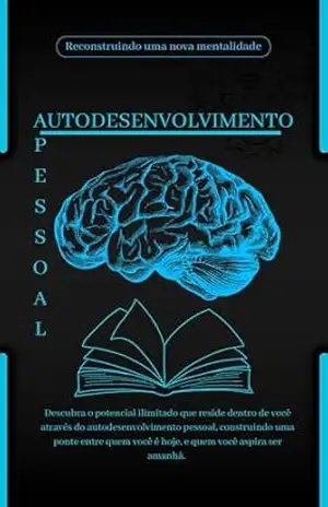 Autodesenvolvimento Pessoal – Gediel Oliveira