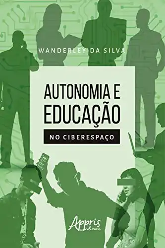 Baixar Autonomia e Educação no Ciberespaço pdf, epub, mobi, eBook