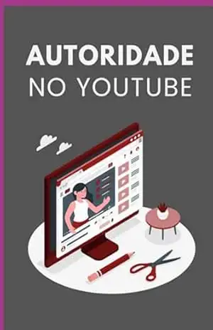 Autoridade No Youtube – Ebookywa