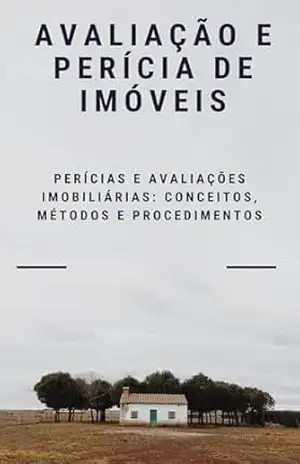 Capa do livro Avaliação e Perícia de Imóveis: Perícias e Avaliações Imobiliárias: Conceitos, Métodos e Procedimentos - David Mendes de Araujo