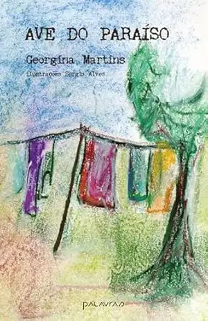 Ave do Paraíso – Georgina Martins