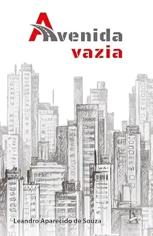 Avenida vazia – Leandro Aparecido de Souza