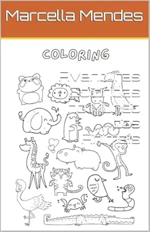 Aventuras Coloridas no Mundo dos Animais - Marcella Mendes Aventuras Coloridas no Mundo dos Animais - Marcella Mendes