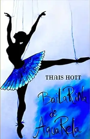 Bailarina de Aquarela – Thais Hott Bailarina de Aquarela – Thais Hott
