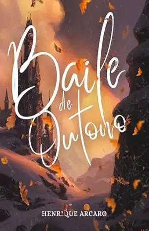 Baile de Outono – Henrique Arcaro Baile de Outono – Henrique Arcaro