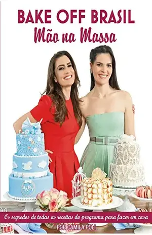 Capa do livro Bake Off Brasil Ed.01 - On Line Editora