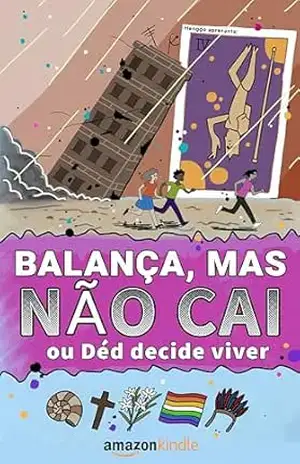 Balança, mas não cai ou Déd decide viver: um romance LGBTQIA+ sobre fé, desejo e libertação – Henggo