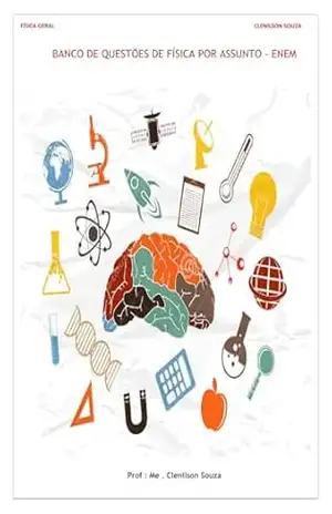 Capa do livro Banca de Questões de Física por Assunto – ENEM - Clenilson de Souza de Souza