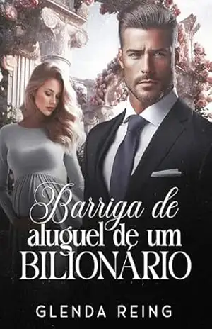 Capa do livro BARRIGA DE ALUGUEL DE UM BILIONÁRIO: Família Leoni - Glenda Reing
