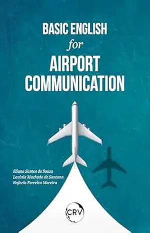Capa do livro Basic english for airport communication - Eliana Santos de Souza