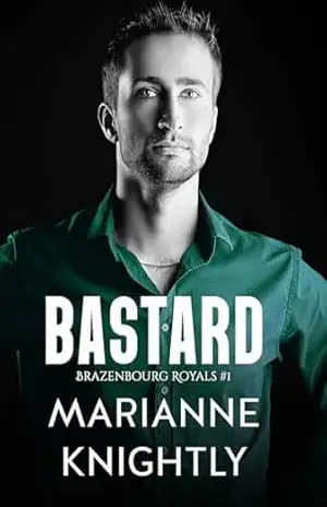 Bastard (Brazenbourg #1) (Português) (Brazenbourg – Português) – Marianne Knightly