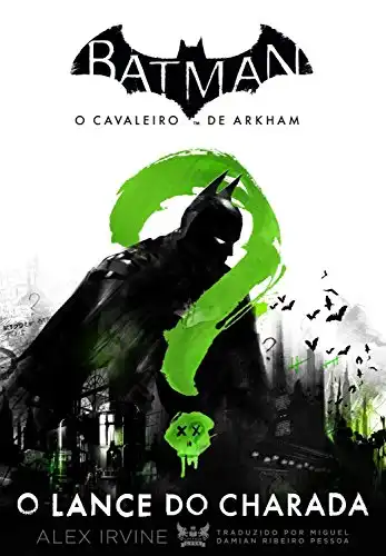 Baixar Batman - o cavaleiro de Arkham: O lance do Charada pdf, epub, mobi, eBook