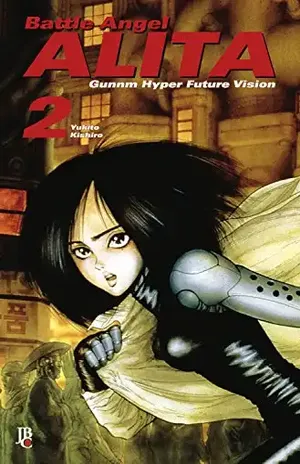 Battle Angel Alita – Gunnm Hyper Future Vision vol. 02 – Yukito Kishiro Battle Angel Alita – Gunnm Hyper Future Vision vol. 02 – Yukito Kishiro