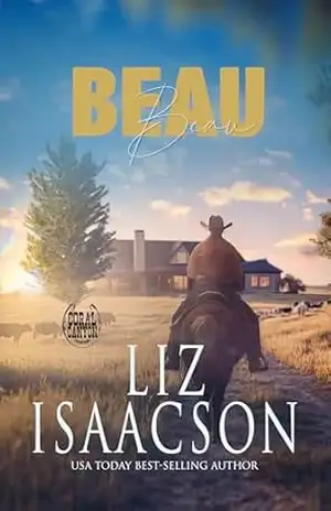 Beau: Um Romance dos Irmãos Whittaker (Natal em Coral Canyon Livro 4) – Liz Isaacson