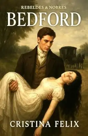Capa do livro BEDFORD (Rebeldes & Nobres Livro 8) - Cristina Felix