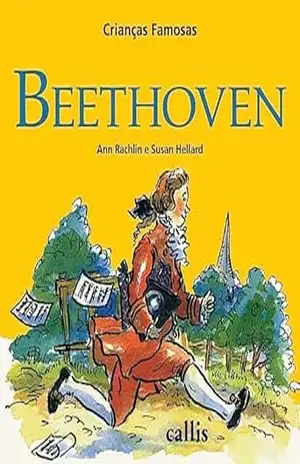 Beethoven – Crianças Famosas – Ann Rachelin