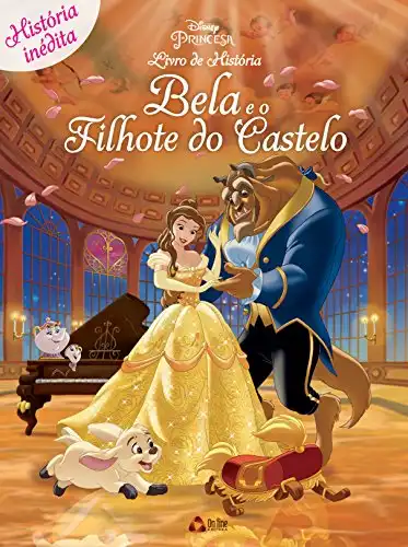 Baixar Bela e o Filhote do Castelo: Disney Livro de História Edição 9 pdf, epub, mobi, eBook